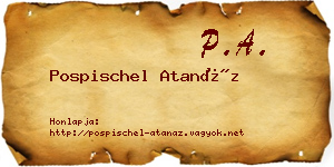 Pospischel Atanáz névjegykártya